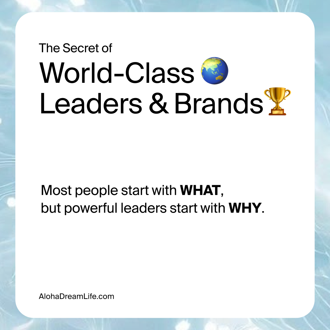 The Power of “Why”: How Successful People and Brands Lead with Purpose