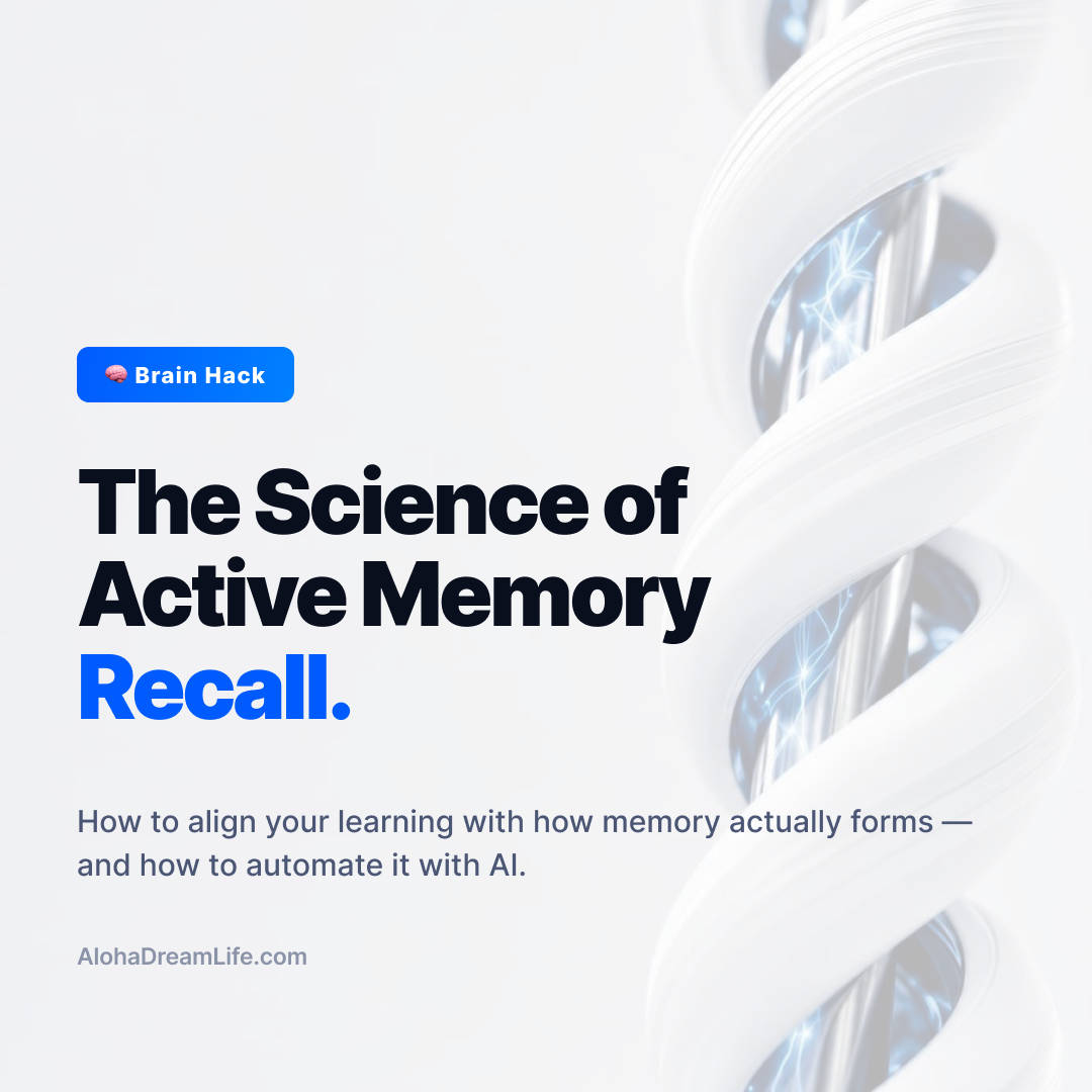 Why Your Brain Hates Textbooks: The Science of Active Memory Recall